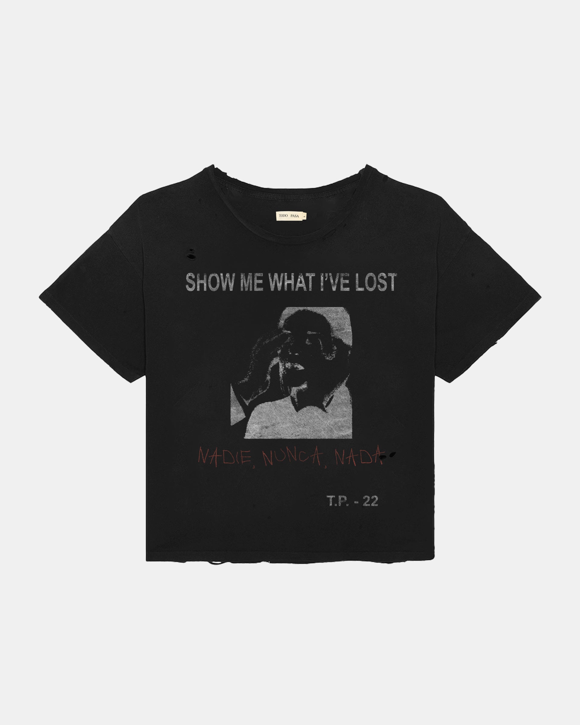 NADIE NUNCA NADA T-SHIRT
